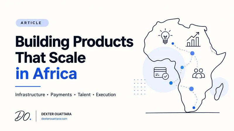 Building Products That Scale in Africa